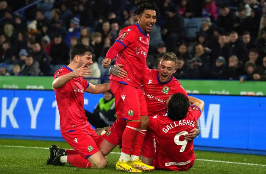 Blackburn Rovers STUN Leicester City to advance to FA Cup quarter-finals